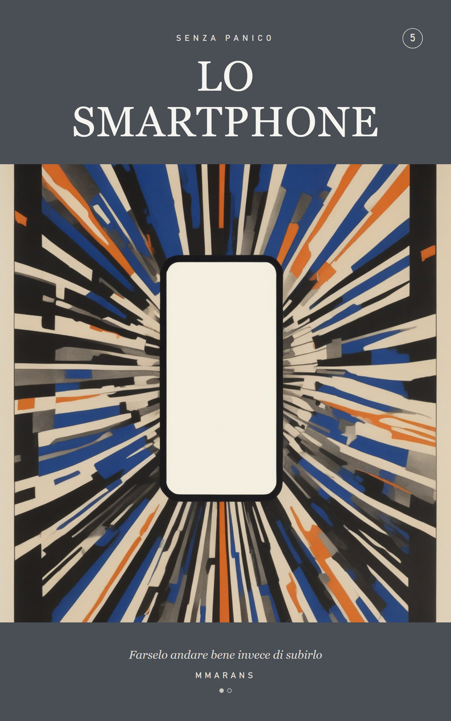 Copertina di Lo smartphone... senza panico